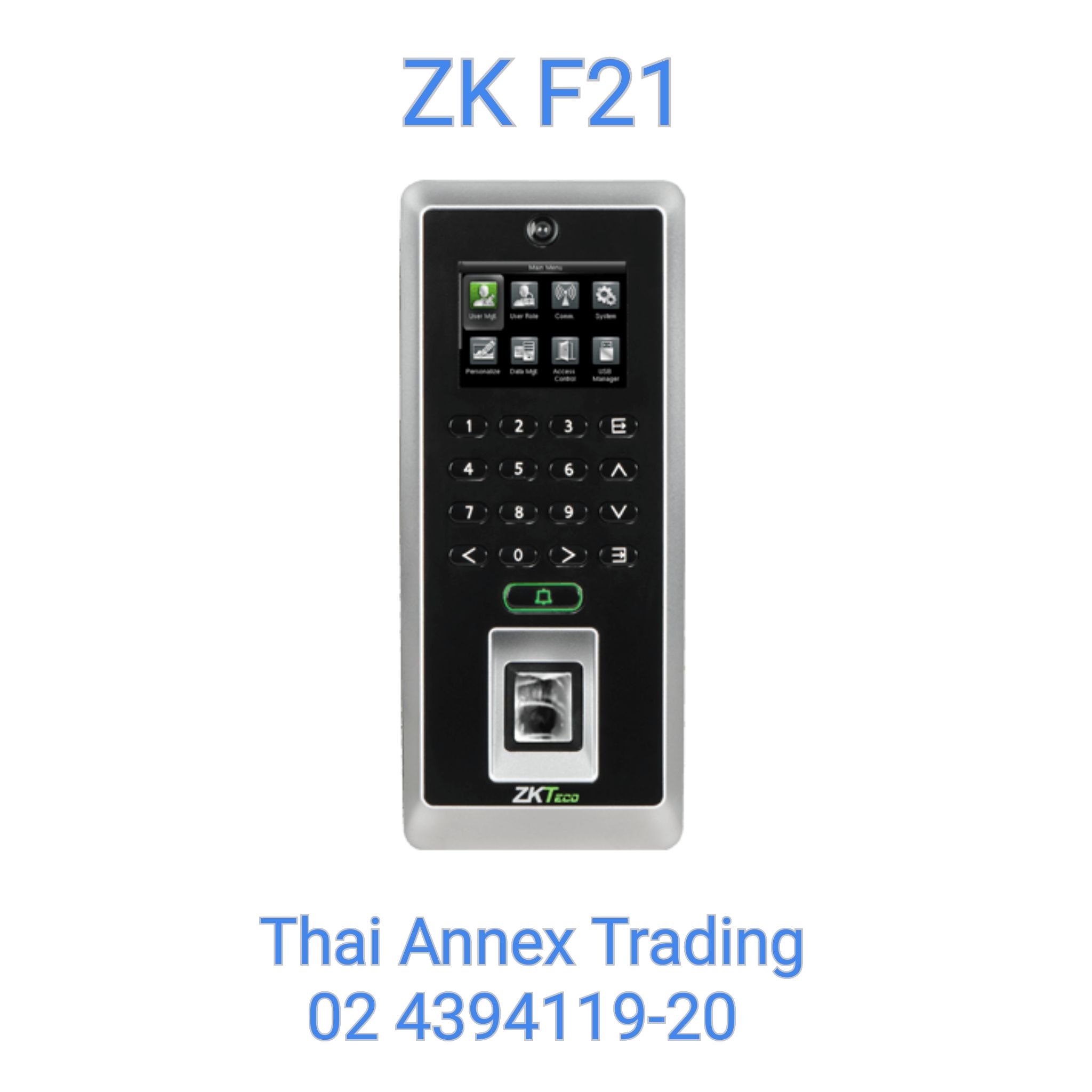 เครื่องสแกนลายนิ้วมือ ZK F21 (Access Control)