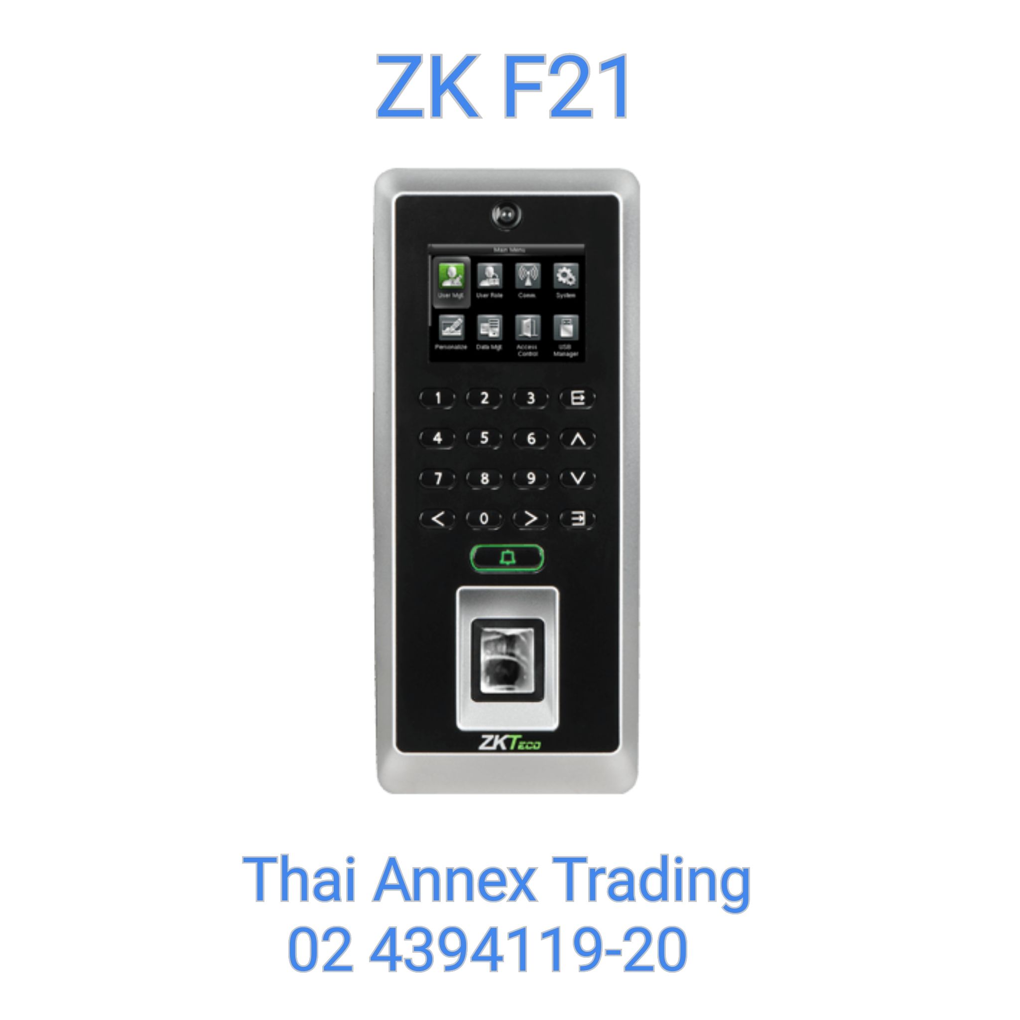 เครื่องสแกนลายนิ้วมือ ZK F21 (Access Control)