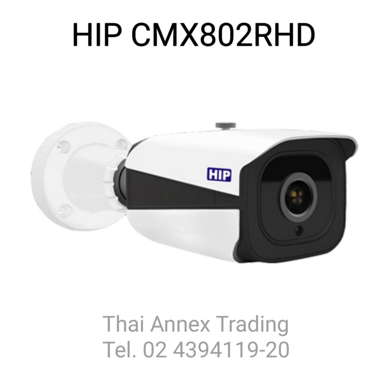 กล้องวงจรปิด HIP CMX-802RHD