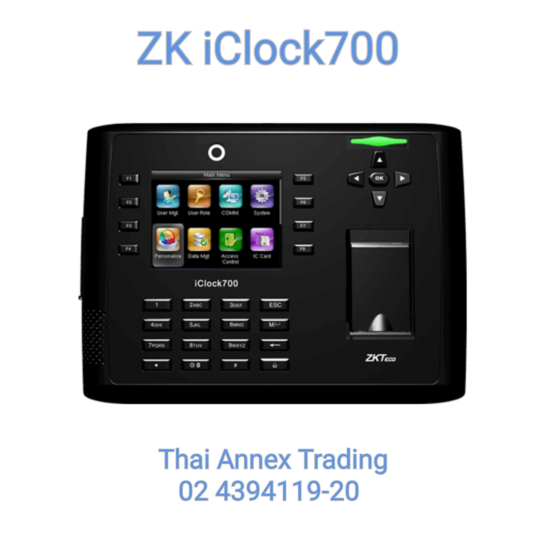 เครื่องสแกนลายนิ้วมือ ZK iClock700 (Access Control)