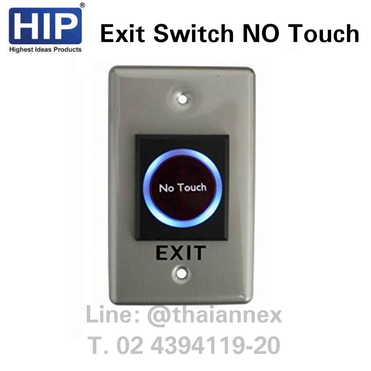 Exit Switch NO Touch